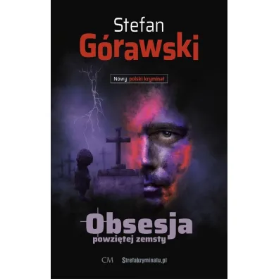 Obsesja powzi�tej zemsty - Stefan  G�rawski