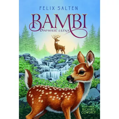 Bambi. Opowie�� le�na - Felix  Salten