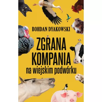 Zgrana kompania na wiejskim podwrku - Bohdan Dyakowski