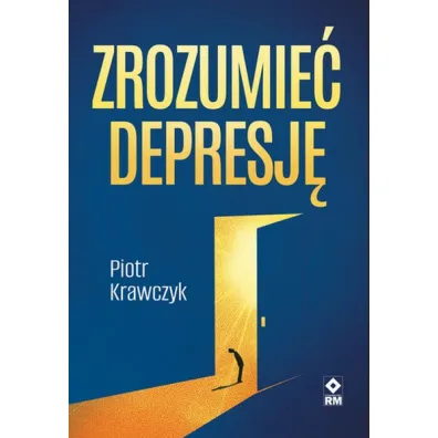 Zrozumie� depresj� - Piotr Krawczyk
