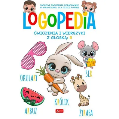 Logopedia. �wiczenia i wierszyki z g�osk� r