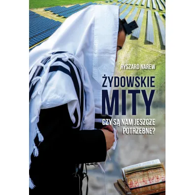 �ydowskie mity. Czy s� nam jeszcze potrzebne? - Ryszard Narew