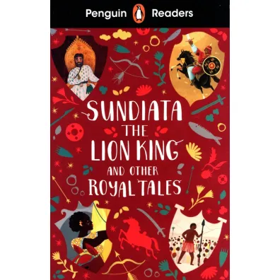 Sundiata the Lion King and Other Royal Tales. Penguin Readers Level 2 wer. angielska