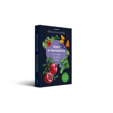 Dieta w menopauzie. Przewodnik dla ka�dej kobiety