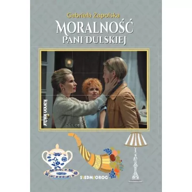 Moralno�� pani Dulskiej - Gabriela Zapolska