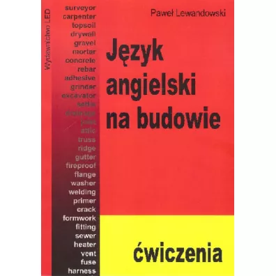 J�zyk angielski na budowie �wiczenia - Pawe� Lewandowski