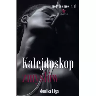 Kalejdoskop zmysw - Monika Liga
