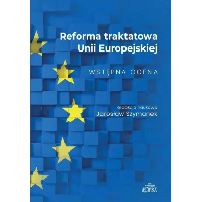 Reforma traktatowa Unii Europejskiej - Jaros�aw Red Szymanek