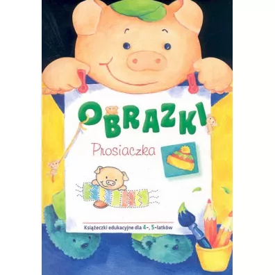 Obrazki Prosiaczka - Dorota Krassowska