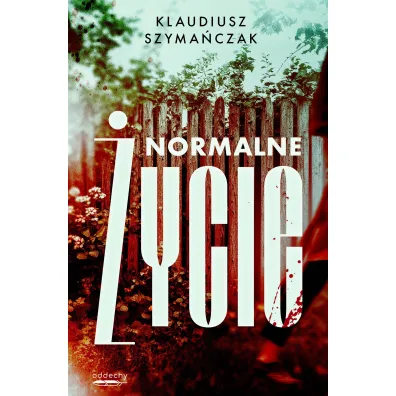 Normalne �ycie. Nadkomisarz Laurentowicz. Tom 2
