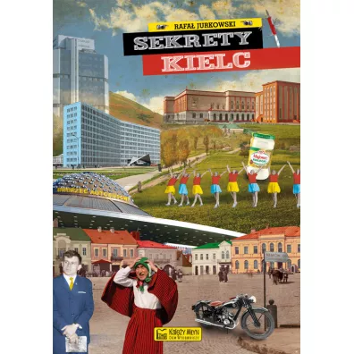 Sekrety Kielc - Rafa� Jurkowski