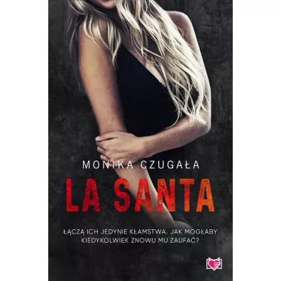 La Santa - Monika  Czugaa