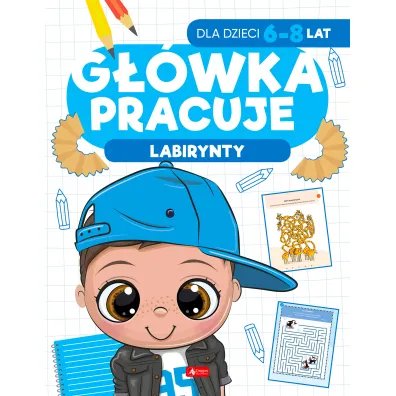 G��wka pracuje. Labirynty