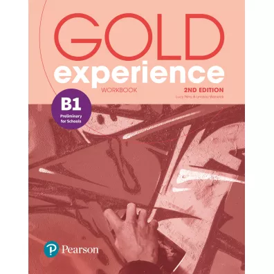 Gold Experience 2nd Edition B1. Workbook - Lucy Frino, Lindsay Warwick