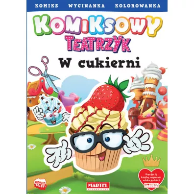 Komiksowy teatrzyk. W cukierni - Adam  Gdula