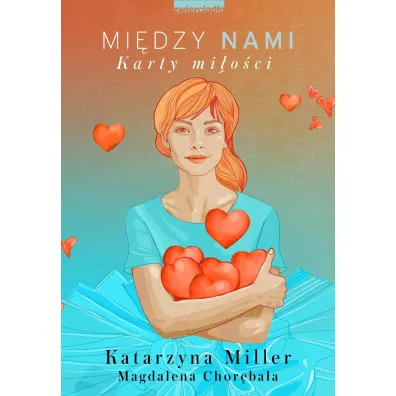 Mi�dzy nami. Karty mi�o�ci