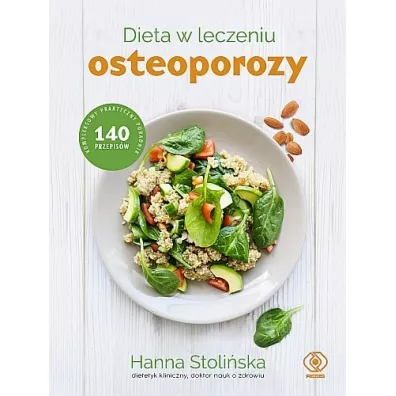 Dieta w leczeniu osteoporozy - Hanna Stoliska-Fiedorowicz