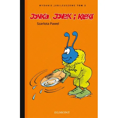 Jonka, Jonek i Kleks. Tom 2. Wydanie jubileuszowe