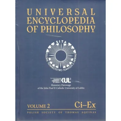 Universal Encyclopedia of Philosophy V.2 Ci-Ex