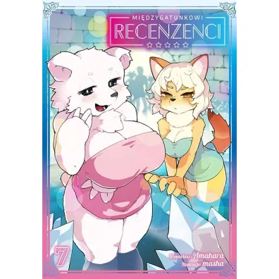 Mi�dzygatunkowi recenzenci. Tom 7 - Amahara, Masha