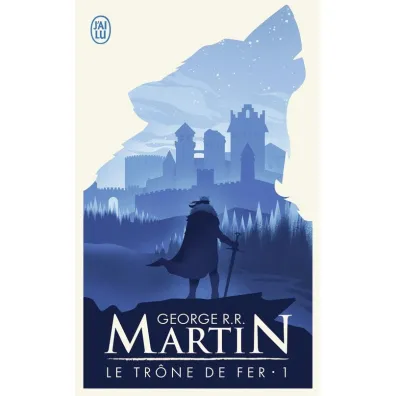 Trone de fer Tome T.1 - George R. R. Martin