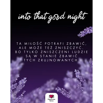 Into That Good Night