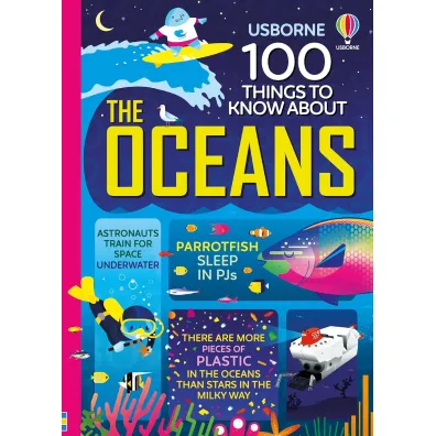 100 Things to Know About the Oceans wer. angielska - Alex Frith, Lacey Minna, Alice James, Martin Jerome, Cook Lan