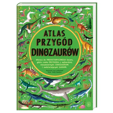 Atlas przyg�d dinozaur�w