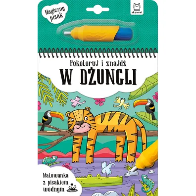 Pokoloruj i znajd� w d�ungli. Malowanka z pisakiem wodnym