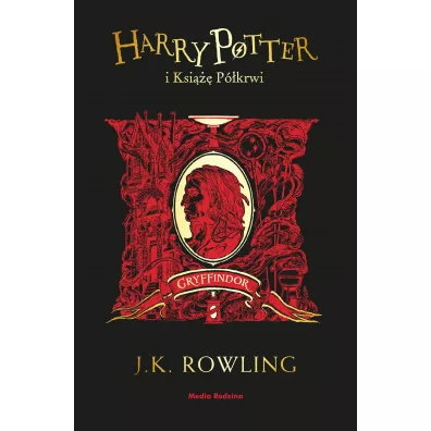 Harry Potter i Ksi Pkrwi (Gryffindor) - Joanne Kathleen Rowling