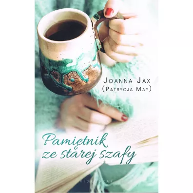 Pami�tnik ze starej szafy - Joanna Jax