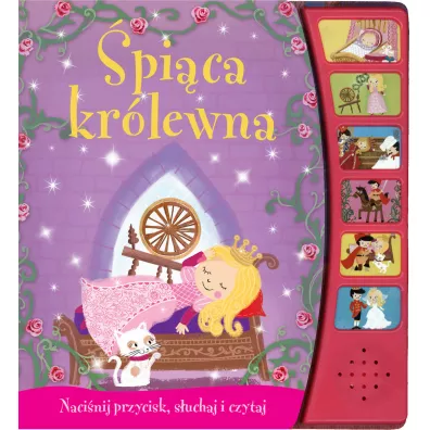 Naci�nij przycisk, s�uchaj i czytaj. �pi�ca kr�lewna