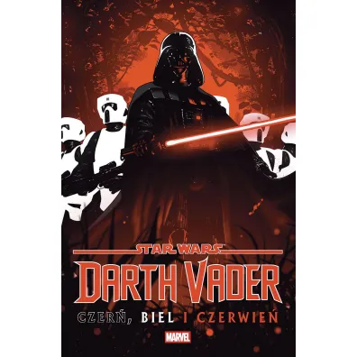 Star Wars. Czer�, biel i czerwie� Star Wars. Darth Vader. Czer�, biel i czerwie�