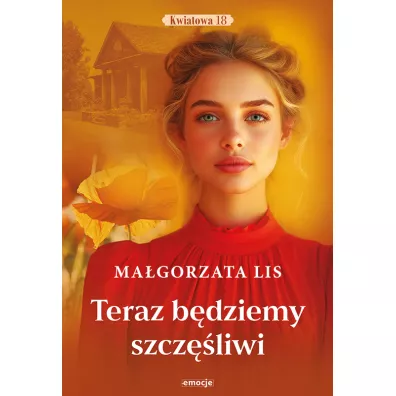 Teraz b�dziemy szcz�liwi - Ma�gorzata Lis