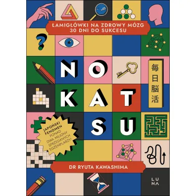 Nokatsu. �amig��wki na zdrowy m�zg &ndash; 30 dni do sukcesu