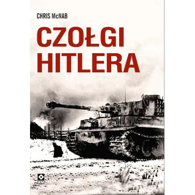 Czo�gi Hitlera - Chris McNab