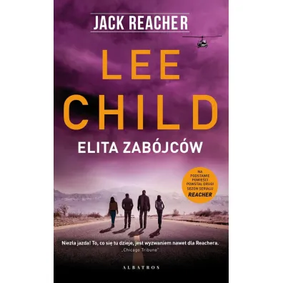 Jack Reacher. Elita zab�jc�w - Lee Child