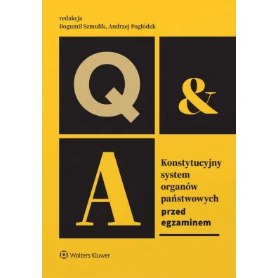 Konstytucyjny system organ�w pa�stwowych. Przed egzaminem