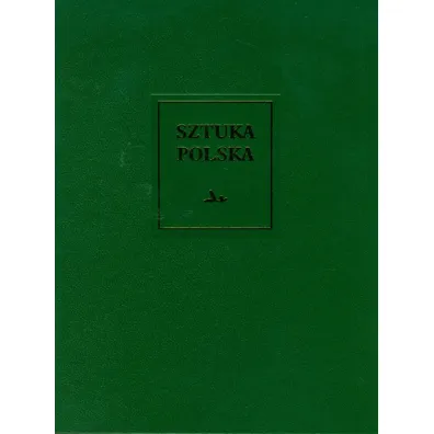 Sztuka polska Tom 2 Gotyk - Szcz�sny Skibi�ski, Katarzyna Zalewska Lorkiewicz