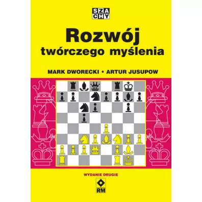 Rozwj twrczego mylenia - Artur Jusupow, Mark Dworecki