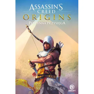 Assassins Creed Origins. Pustynna przysi�ga - Aaron Rosenberg