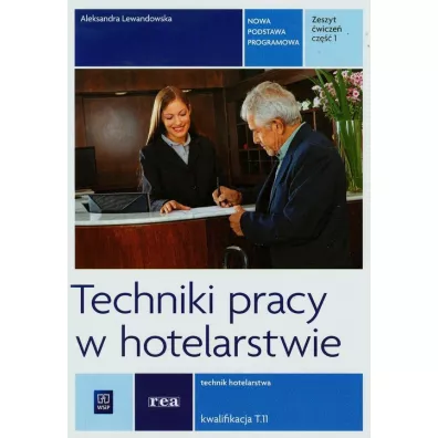 Techniki pracy w hotelarstwie - Aleksandra Lewandowska
