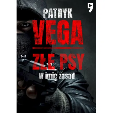 Z�e psy. W imi� zasad - Patryk Vega