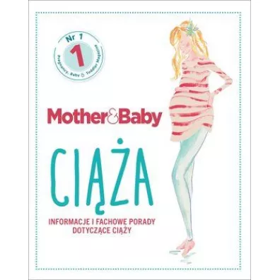Mother&Baby. Ci��a. Informacje i fachowe porady