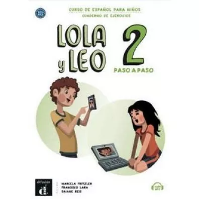 Lola y Leo 2 paso a paso zeszyt �wicze�