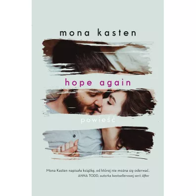 Hope Again. Begin Again. Tom 4 - Mona Kasten