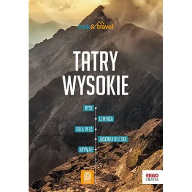 Tatry Wysokie. trek&travel. Wydanie 1 - Jan  Krzeptowski-Saba�a