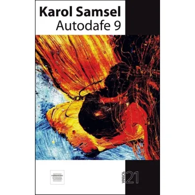 Autodafe 9 - Karol Samsel, Rafa�  Gawin