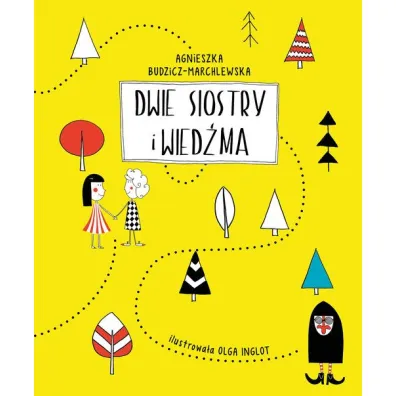 Dwie siostry i wied�ma