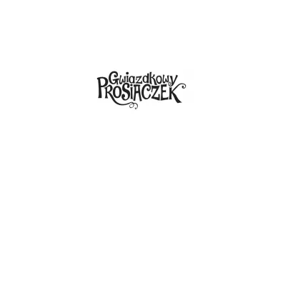 Gwiazdkowy Prosiaczek